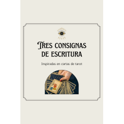 Tres consignas  a partir del Tarot